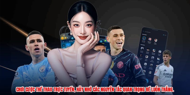 Chơi cược thể thao trực tuyến, hãy nhớ các nguyên tắc quan trọng để luôn thắng.